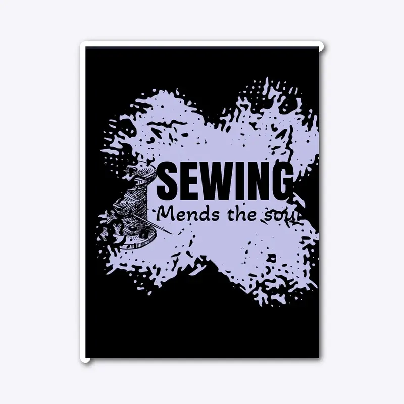 Sewing mends the soul